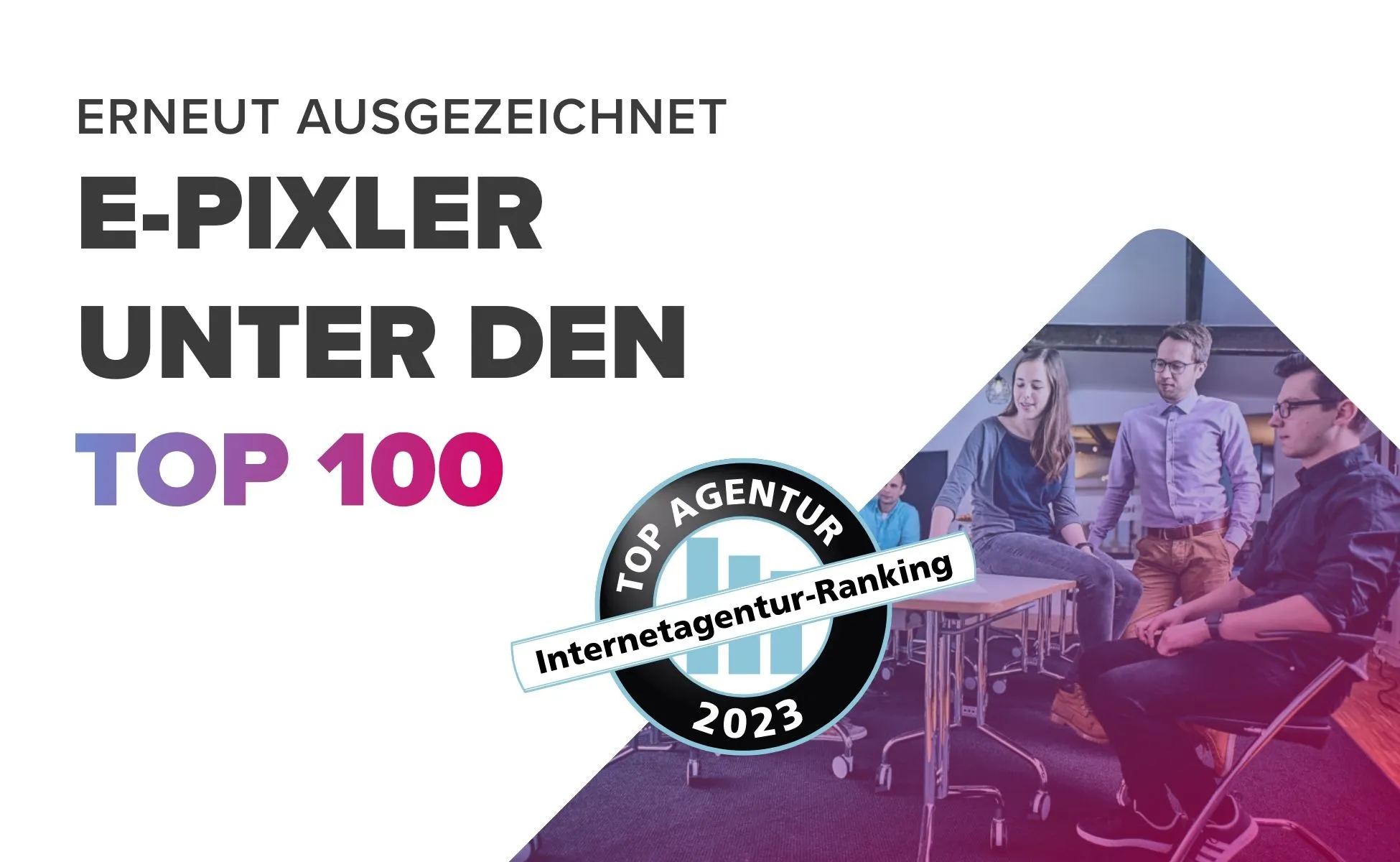 e-pixler steigert sich im Internetagentur-Ranking 2023